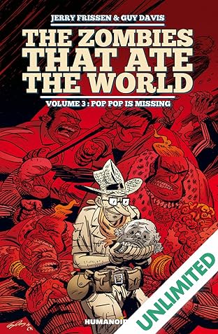 The Zombies that Ate the World Vol. 3: Pop Pop is missing